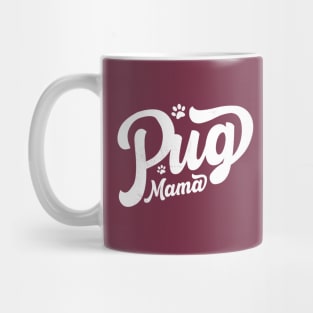 Pug mama Mug